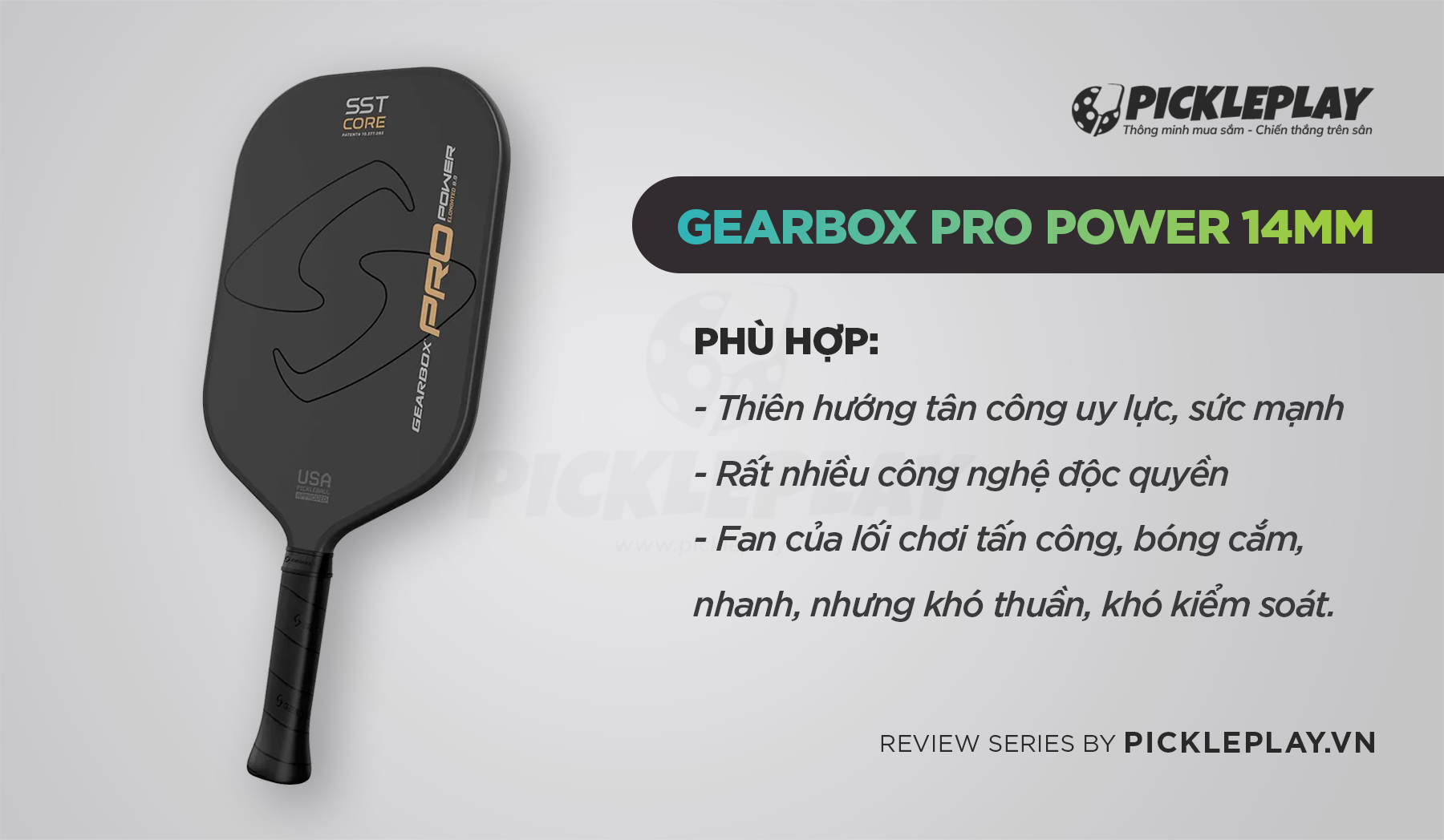 Review vợt Pickleball Gearbox Pro Power 14mm - Siêu phẩm tấn công