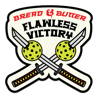Bread & Butter Pickleball Authentic Sticker