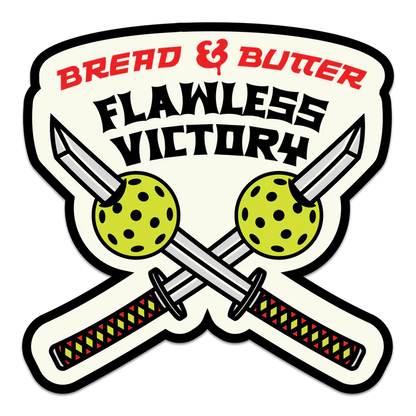 Bread & Butter Pickleball Sticker
